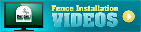Centaur Fence Installation Videos